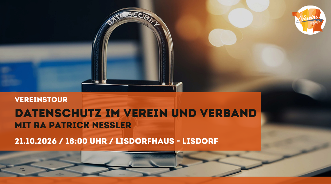 Datenschutz im Verein in Lisdorf: Die Vereinstour Saarland macht Halt und bringt Klarheit